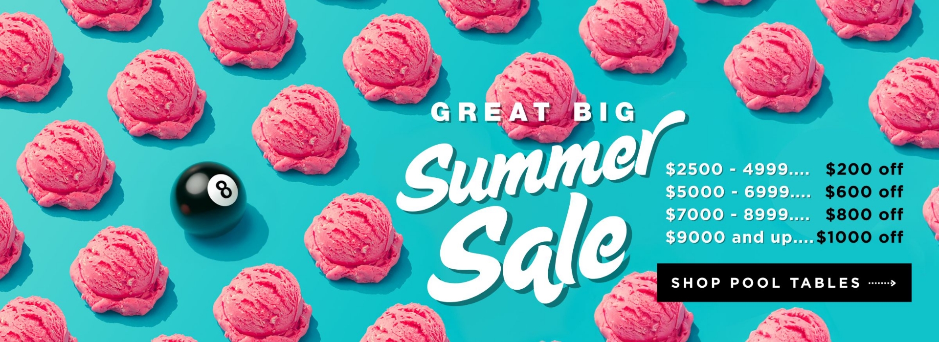 Summer Sale save up to $1000 - shop all pool tables